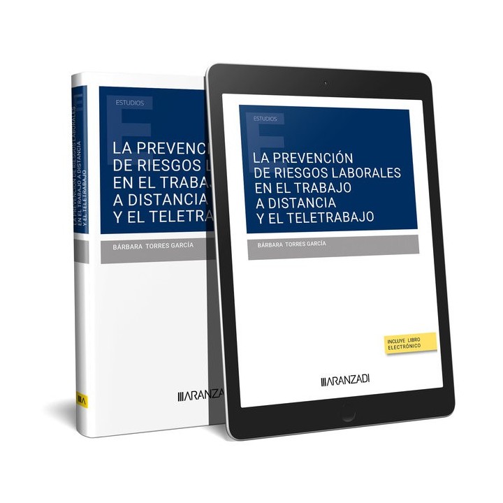 LA PREVENCION DE RIESGOS LABORALES EN EL TRABAJO A DISTANCIA