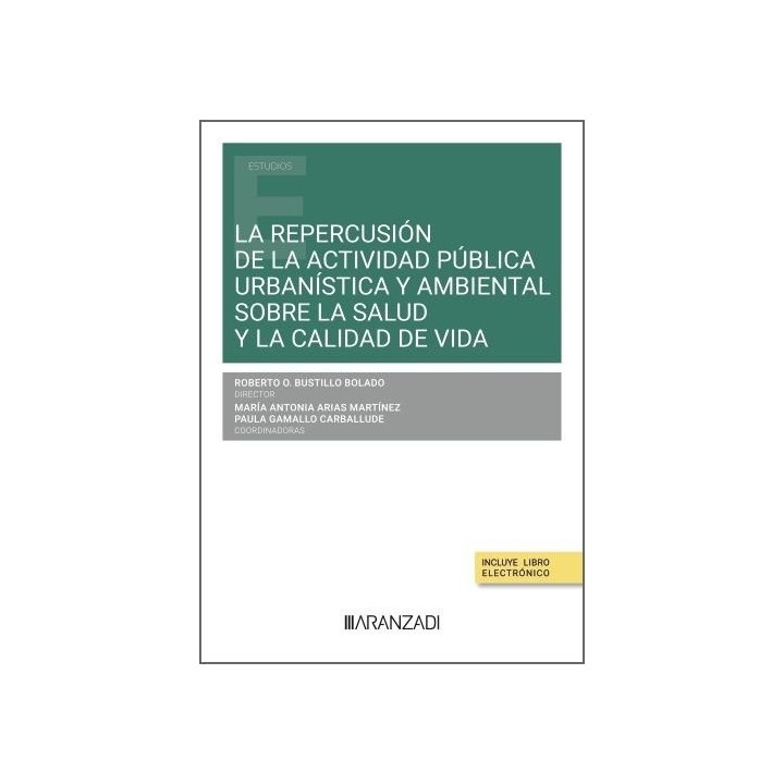 LA REPERCUSION DE LA ACTIVIDAD PUBLICA URBANISTICA Y AMBIENT