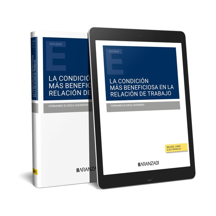 LA CONDICION MAS BENEFICIOSA EN LA RELACION DE TRABAJO