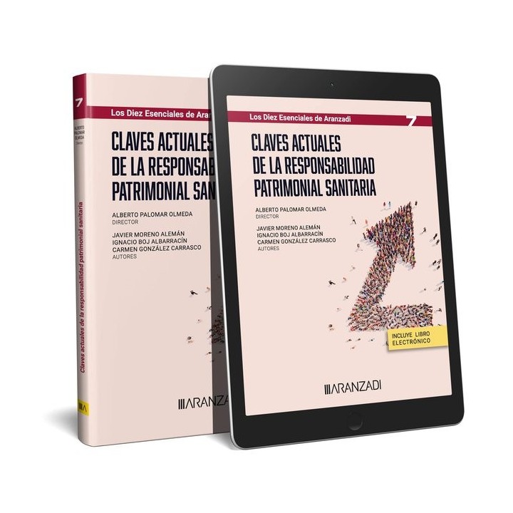 CLAVES ACTUALES DE LA RESPONSABILIDAD PATRIMONIAL SANITARIA