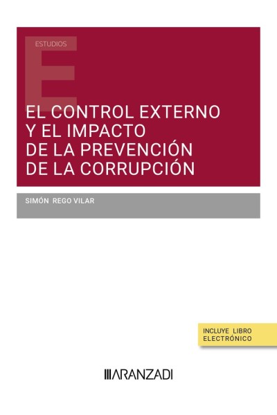 EL CONTROL EXTERNO Y EL IMPACTO DE LA PREVENCION DE LA CORRU