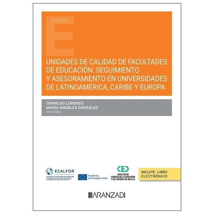 UNIDADES DE CALIDAD DE FACULTADES DE EDUCACION. SEGUIMIENTO