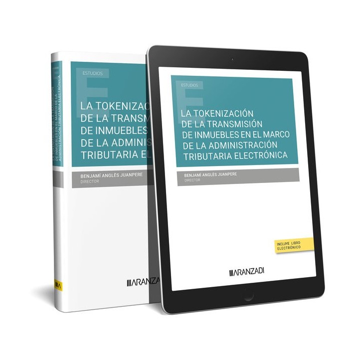 LA TOKENIZACION DE LA TRANSMISION DE INMUEBLES EN EL MARCO D