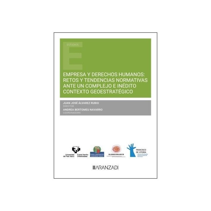 EMPRESA Y DERECHOS HUMANOS RETOS Y TENDENCIAS NORMATIVAS ANT