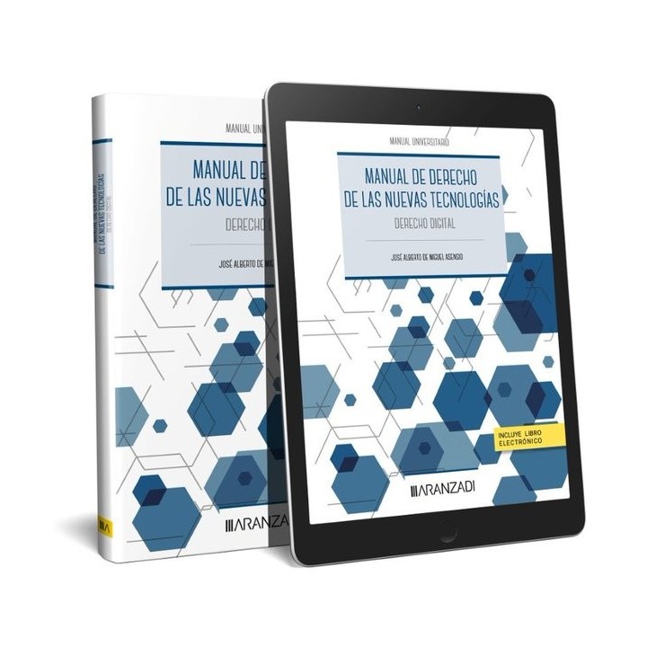 MANUAL DE DERECHO DE LAS NUEVAS TECNOLOGIAS