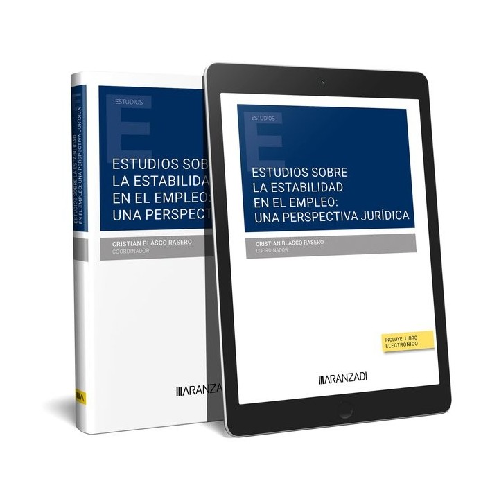 ESTUDIOS SOBRE LA ESTABILIDAD EN EL EMPLEO UNA PERSPECTIVA