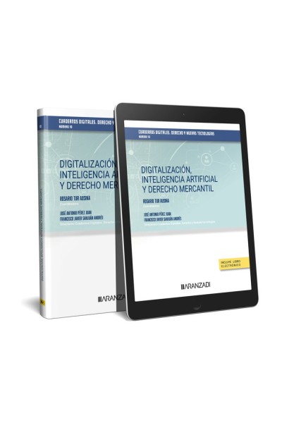 DIGITALIZACION INTELIGENCIA ARTIFICIAL Y DERECHO MERCANTIL C