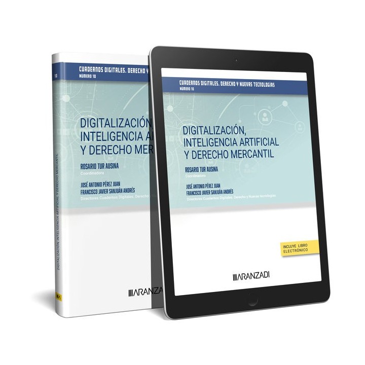 DIGITALIZACION INTELIGENCIA ARTIFICIAL Y DERECHO MERCANTIL C