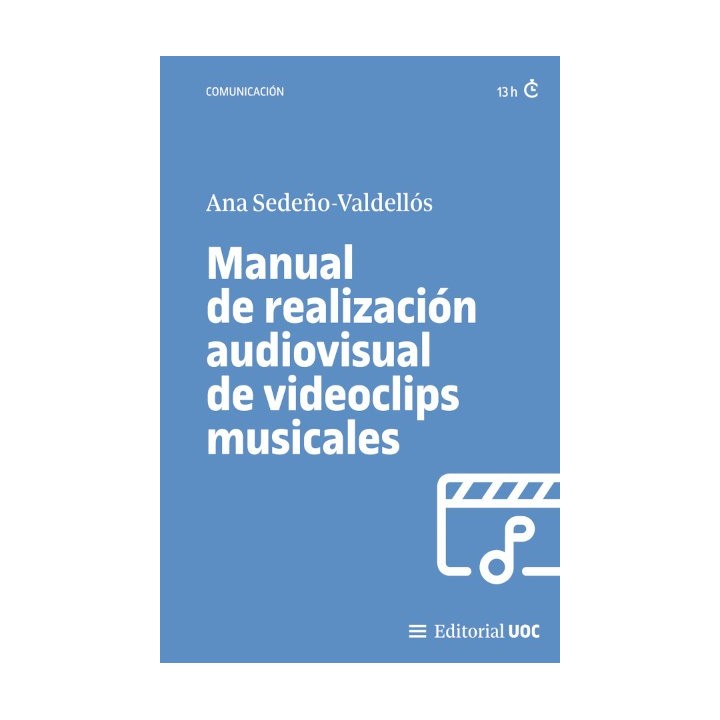 MANUAL DE REALIZACION AUDIOVISUAL DE VIDEOCLIPS MUSICALES
