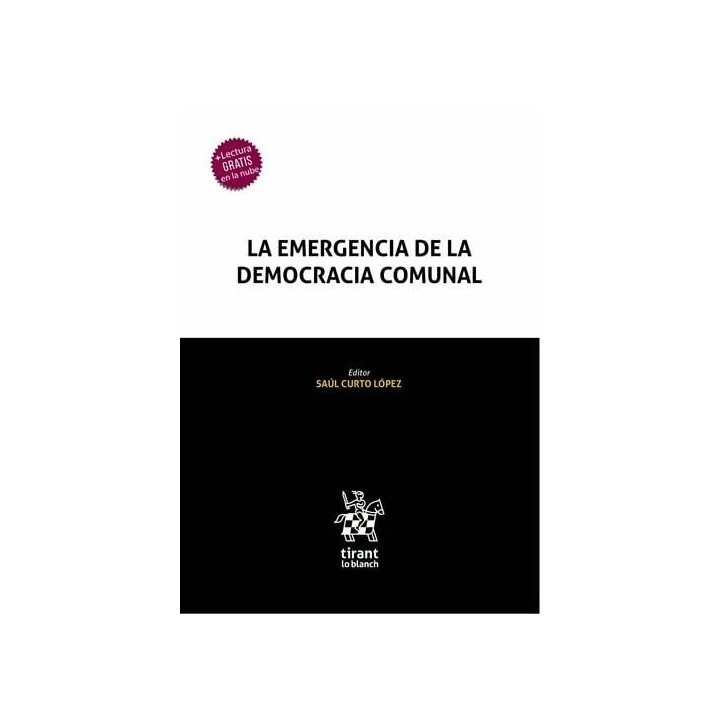 LA EMERGENCIA DE LA DEMOCRACIA COMUNAL