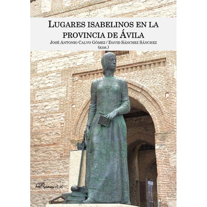 LUGARES ISABELINOS EN LA PROVINCIA DE AVILA
