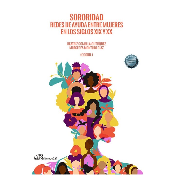 SORORIDAD REDES DE AYUDA ENTRE MUJERES EN LOS SIGLOS XIX Y