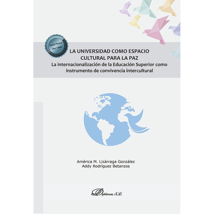 LA UNIVERSIDAD COMO ESPACIO CULTURAL PARA LA PAZ