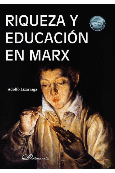 RIQUEZA Y EDUCACION EN MARX