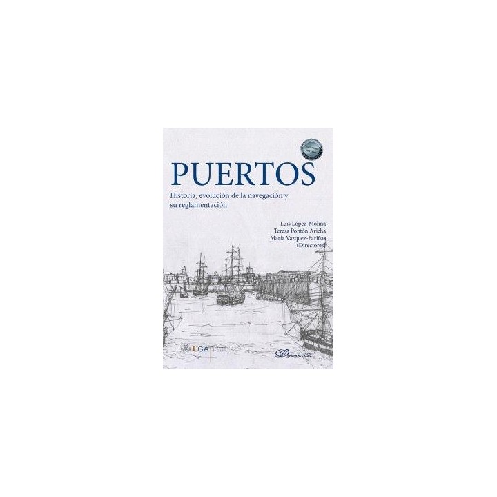 PUERTOS HISTORIA EVOLUCION DE LA NAVEGACION Y SU REGLAMENT