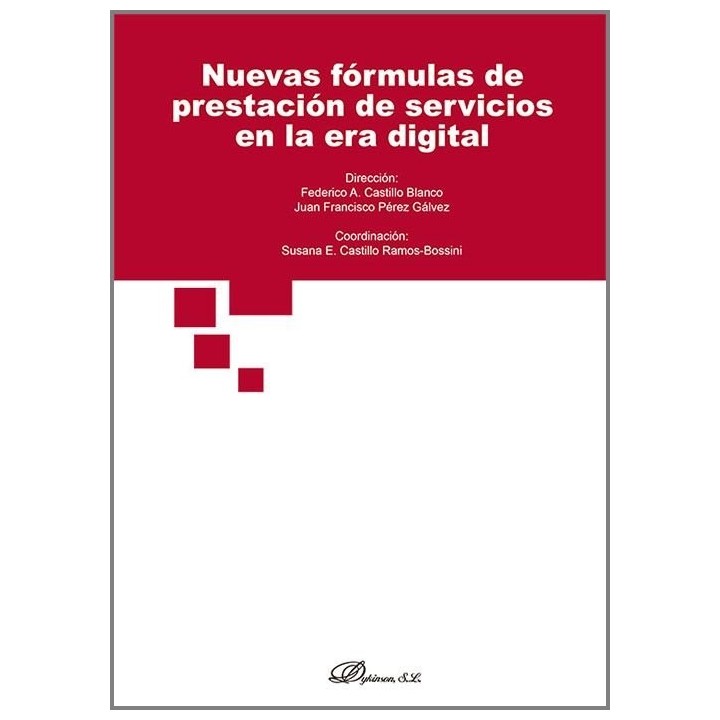 NUEVAS FORMULAS DE PRESTACION SERVICIOS EN ERA DIGITAL