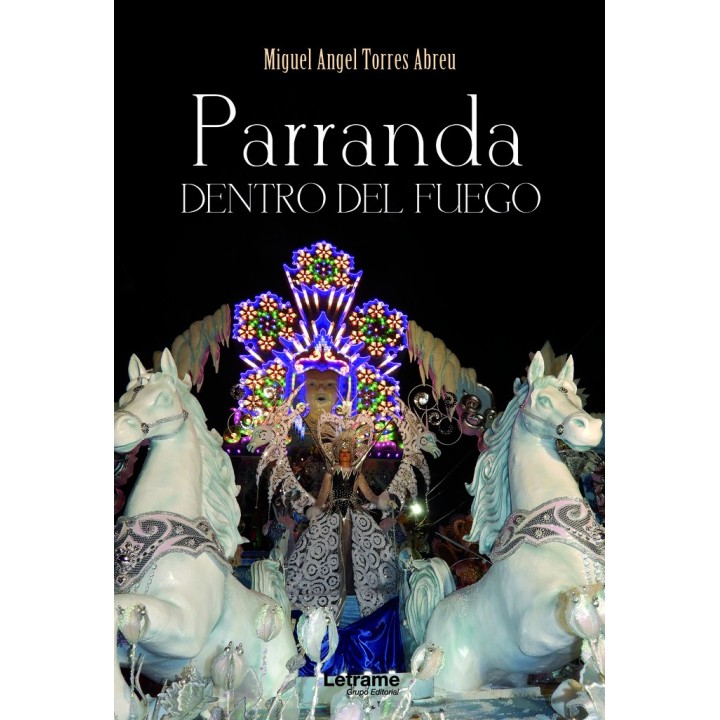 PARRANDA DENTRO DEL FUEGO