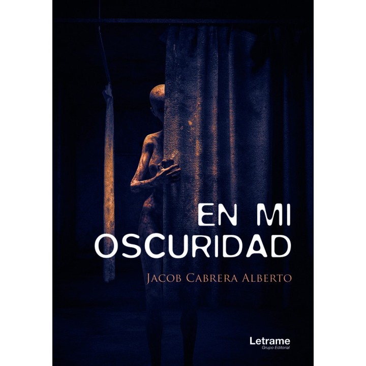 EN MI OSCURIDAD