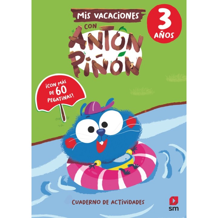 MIS VACACIONES CON ANTON PIÑON 3 AÑOS