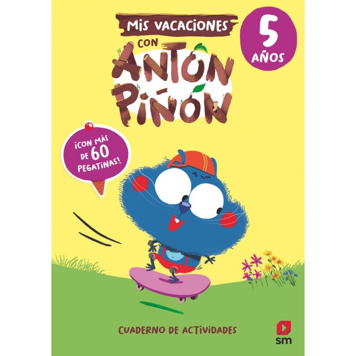 MIS VACACIONES CON ANTON PIÑON 5 AÑOS