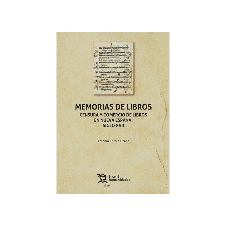 MEMORIAS DE LIBROS CENSURA Y COMERCIO DE LIBROS EN NUEVA E