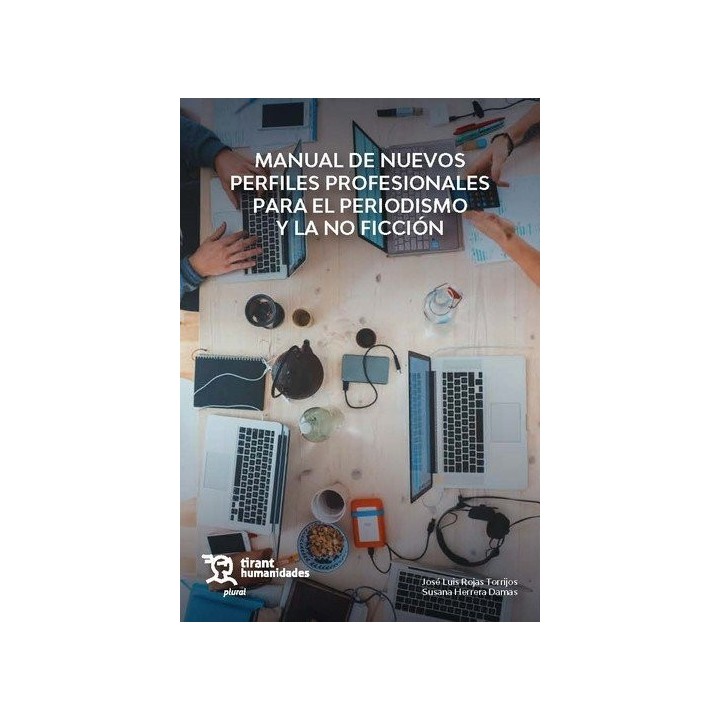 MANUAL DE NUEVOS PERFILES PROFESIONALES PARA EL PERIODISMO