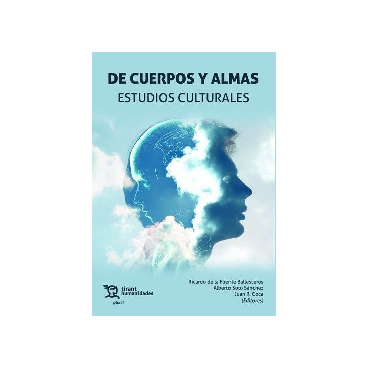 DE CUERPOS Y ALMAS ESTUDIOS CULTURALES