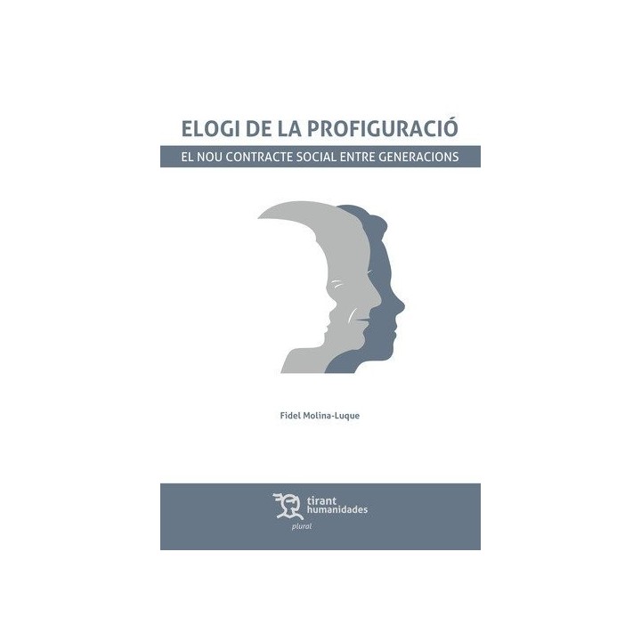 ELOGI DE LA PROFIGURACIO EL NOU CONTRACTE SOCIAL ENTRE GENE