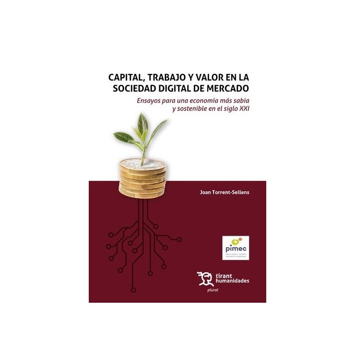 CAPITAL TRABAJO Y VALOR EN LA SOCIEDAD DIGITAL