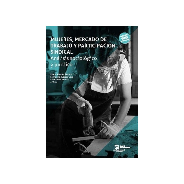 MUJERES MERCADO DE TRABAJO Y PARTICIPACION SINDICAL