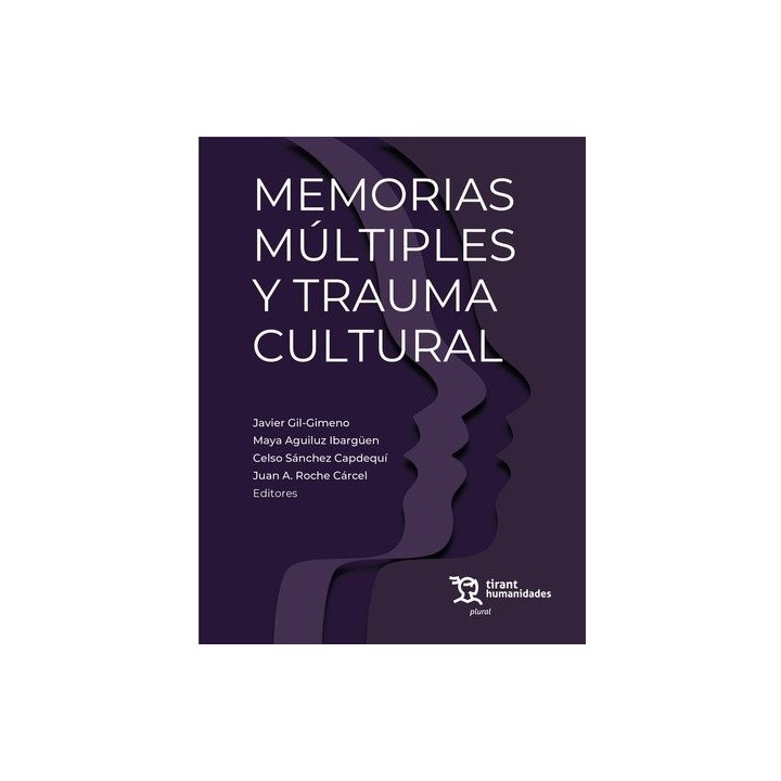MEMORIAS MULTIPLES Y TRAUMA CULTURAL