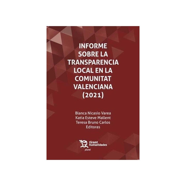INFORME SOBRE LA TRANSPARENCIA LOCAL EN LA COMUNITAT VALENCI