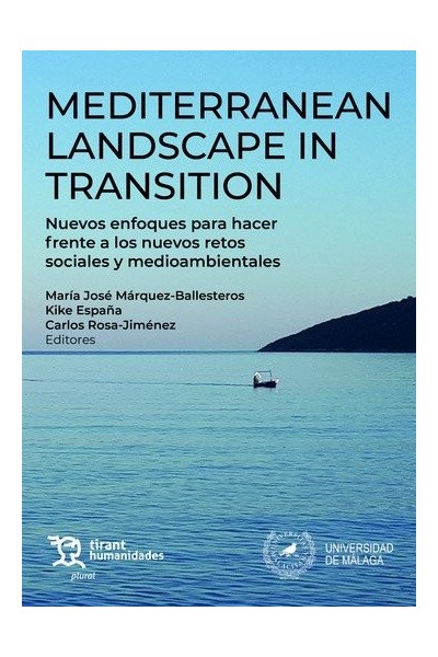 MEDITERRANEAN LANDSCAPE IN TRANSITION