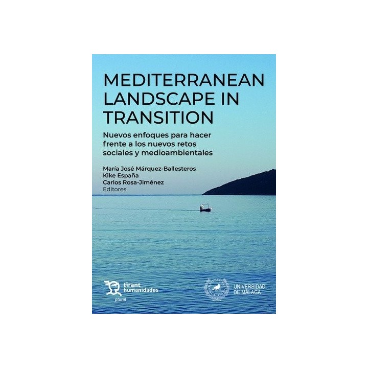 MEDITERRANEAN LANDSCAPE IN TRANSITION