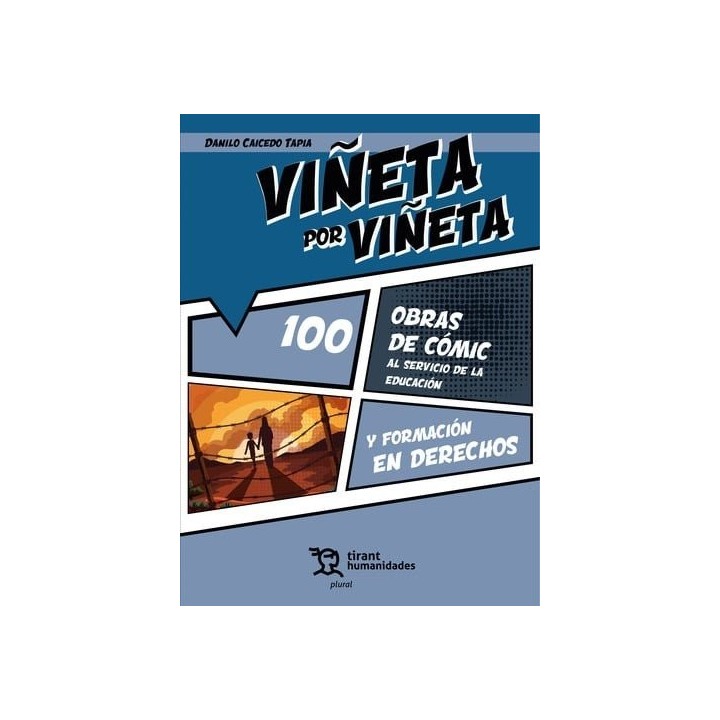 VIÑETA POR VIÑETA 100 OBRAS DE COMIC AL SERVICIO DE LA EDUCA