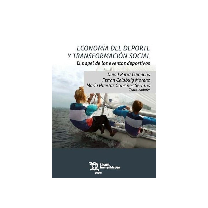 ECONOMIA DEL DEPORTE Y TRANSFORMACION SOCIAL EL PAPEL DE LOS
