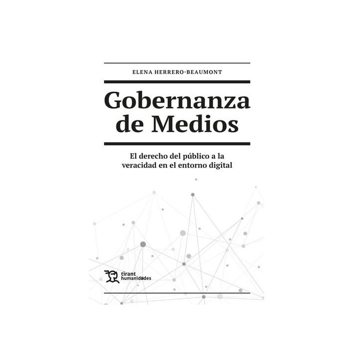 GOBERNANZA DE MEDIOS EL DERECHO DEL PUBLICO A LA VERACIDAD