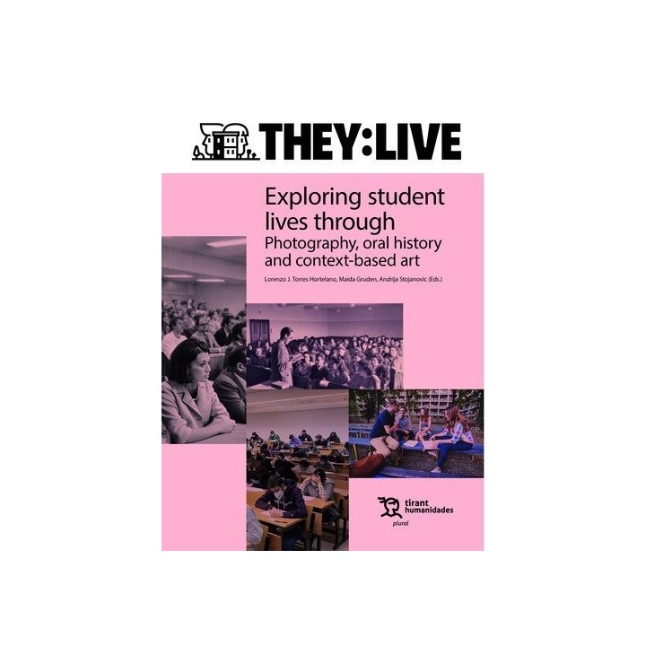 THEY LIVE EXPLORING STUDENT LIVES THROUGH PHOTOGRAPHY OR