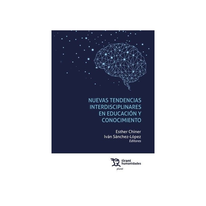 NUEVAS TENDENCIAS INTERDISCIPLINARES EN EDUCACION Y CONOCIM