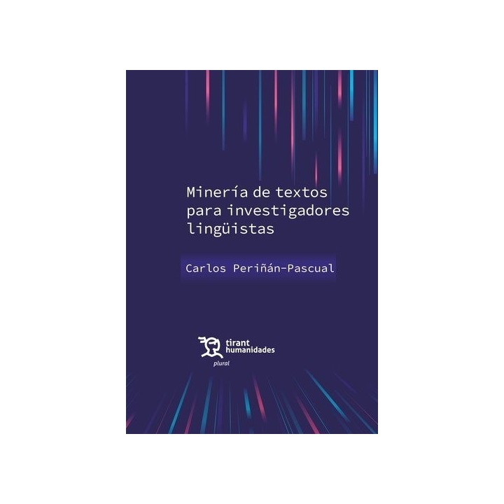 MINERIA DE TEXTOS PARA INVESTIGADORES LINGÜISTAS