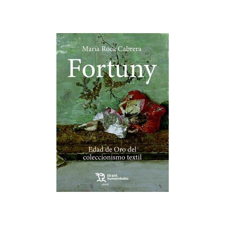 FORTUNY EDAD DE ORO DEL COLECCIONISMO TEXTIL