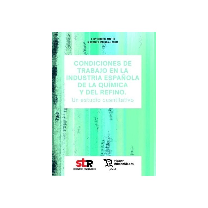 CONDICIONES DE TRABAJO EN LA INDUSTRIA ESPAÑOLA DE LA QUIMI