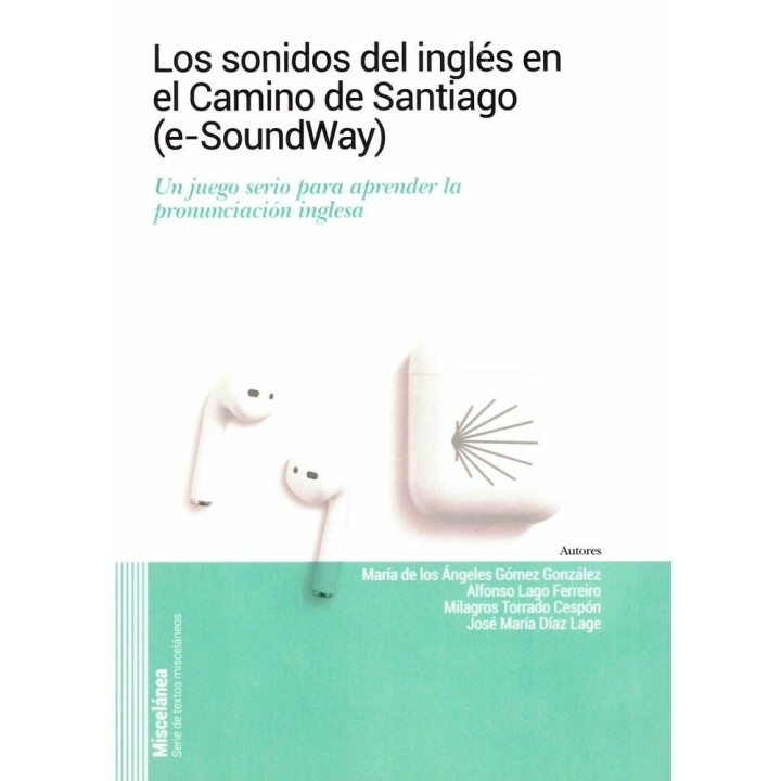 LOS SONIDOS DEL INGLES EN EL CAMINO DE SANTIAGO