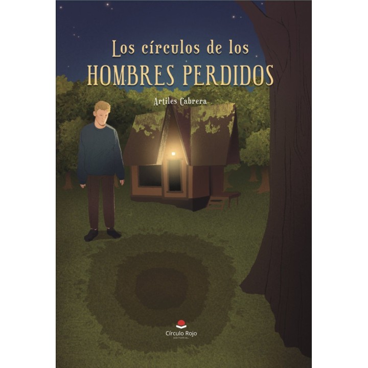LOS CIRCULOS DE LOS HOMBRES PERDIDOS