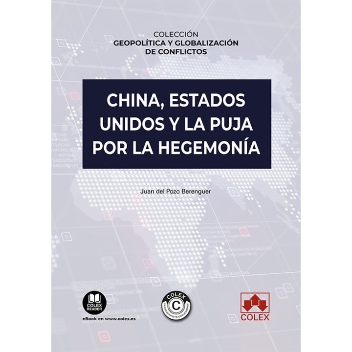 CHINA ESTADOS UNIDOS Y LA PUJA POR LA HEGEMONIA