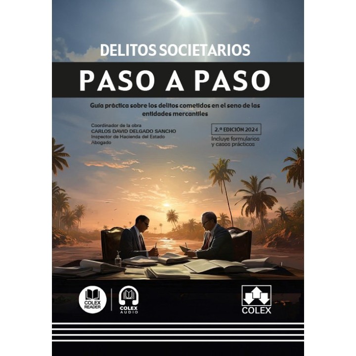 DELITOS SOCIETARIOS PASO A PASO 2024
