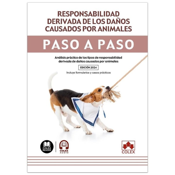 RESPONSABILIDAD DERIVADA DAÑOS CAUSADOS POR ANIMALES