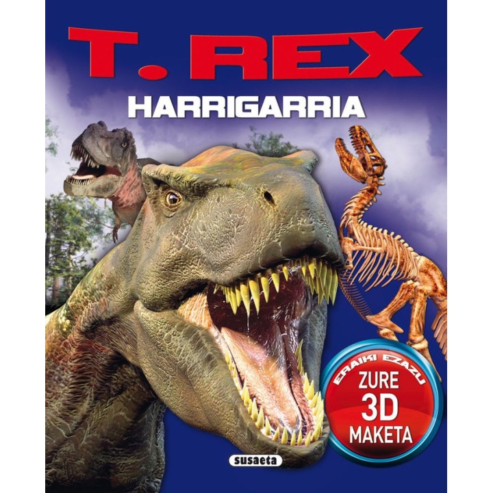 T REX HARRIGARRIA
