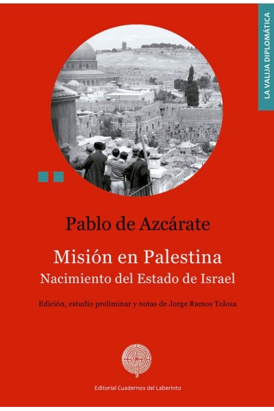 MISION EN PALESTINA NACIMIENTO DEL ESTADO DE ISRAEL