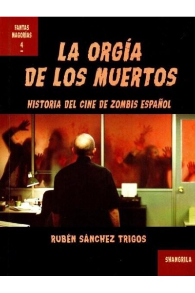 LA ORGIA DE LOS MUERTOS